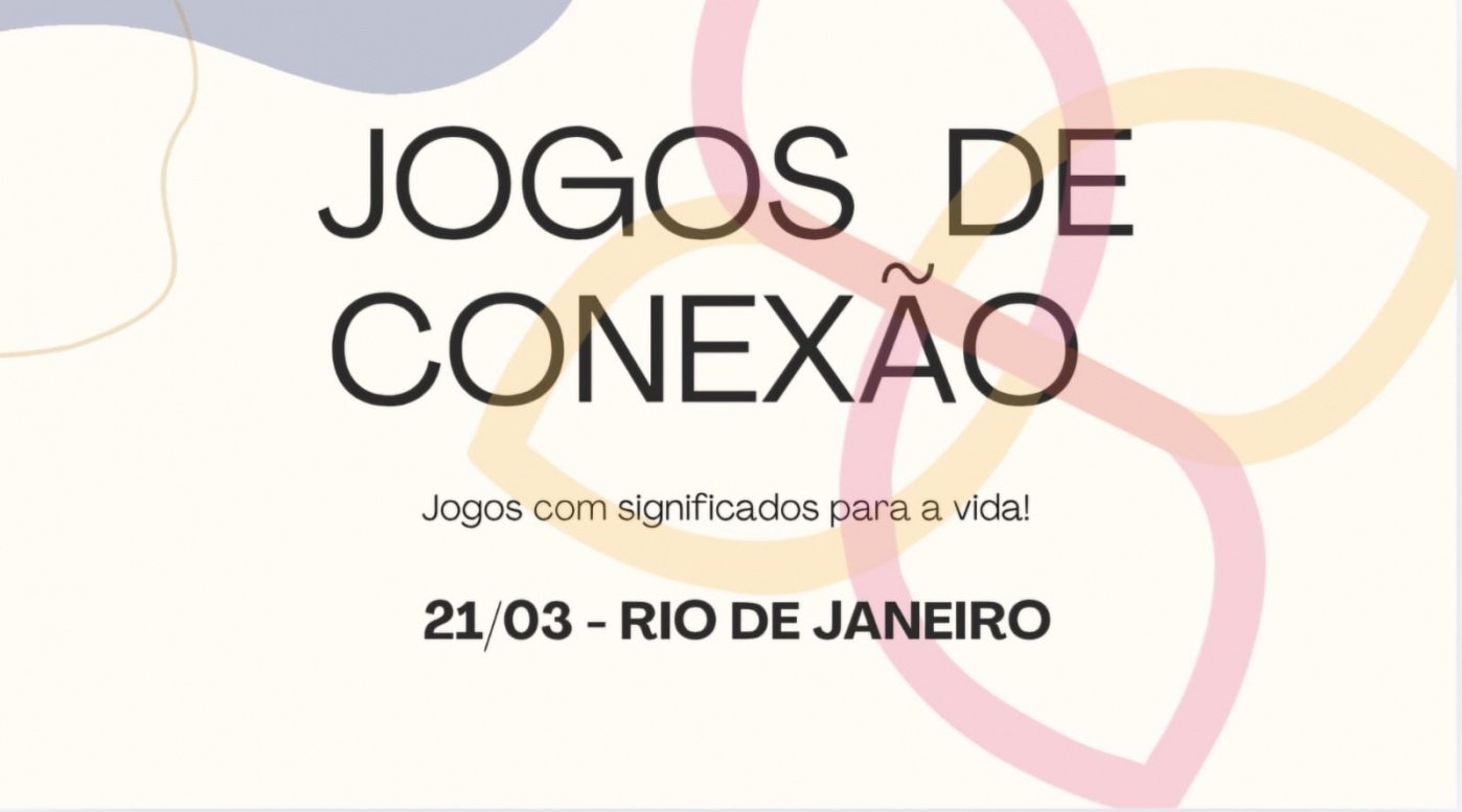 JOGOS DE CONEXÃO - RJ  21/03