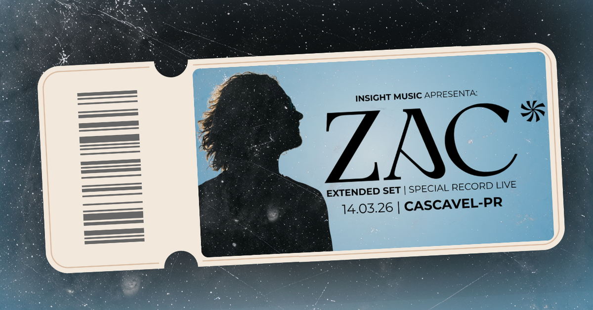 Insight Music | Zac em Cascavel