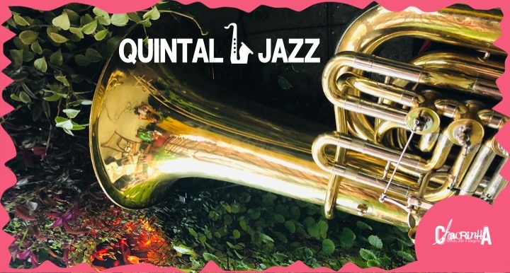 QUINTAL DO JAZZ - São Paulo, SP