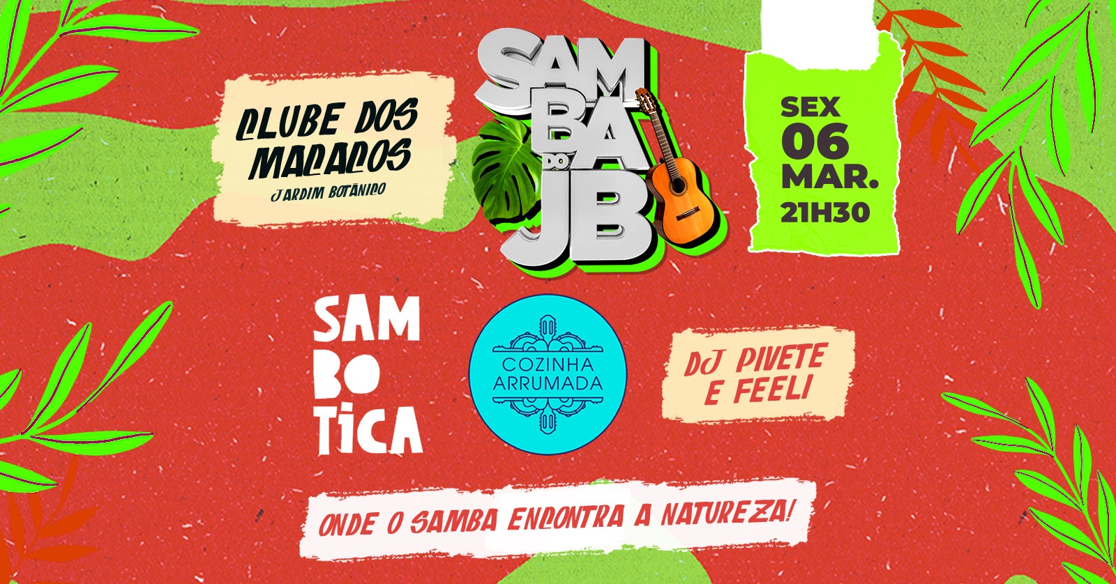 Samba do JB | Cozinha Arrumada & Sambotica + 1H Open Cerveja* @ Jardim Botânico - Rio de Janeiro
