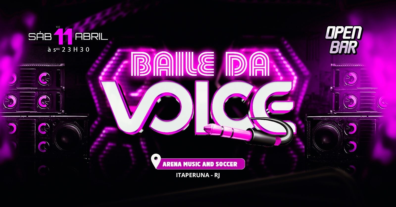 Baile da Voice - 11 ABRIL - Itaperuna, RJ