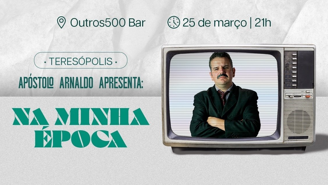 Apóstolo Arnaldo em "Na Minha Época" - Teresópolis