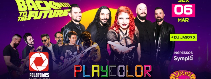 Festa Back to the Future - Polaroides + Playcolor em Porto Alegre
