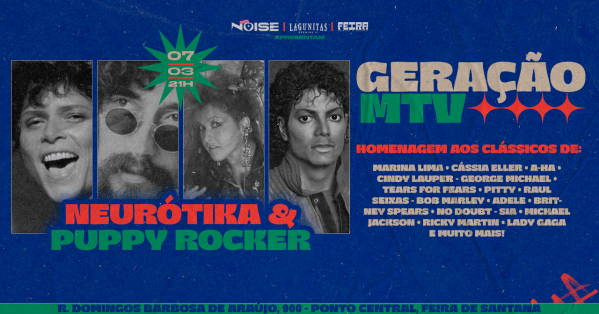 Imagem do evento GERAÇÃO MTV - Neorótika e Puppy Rocker