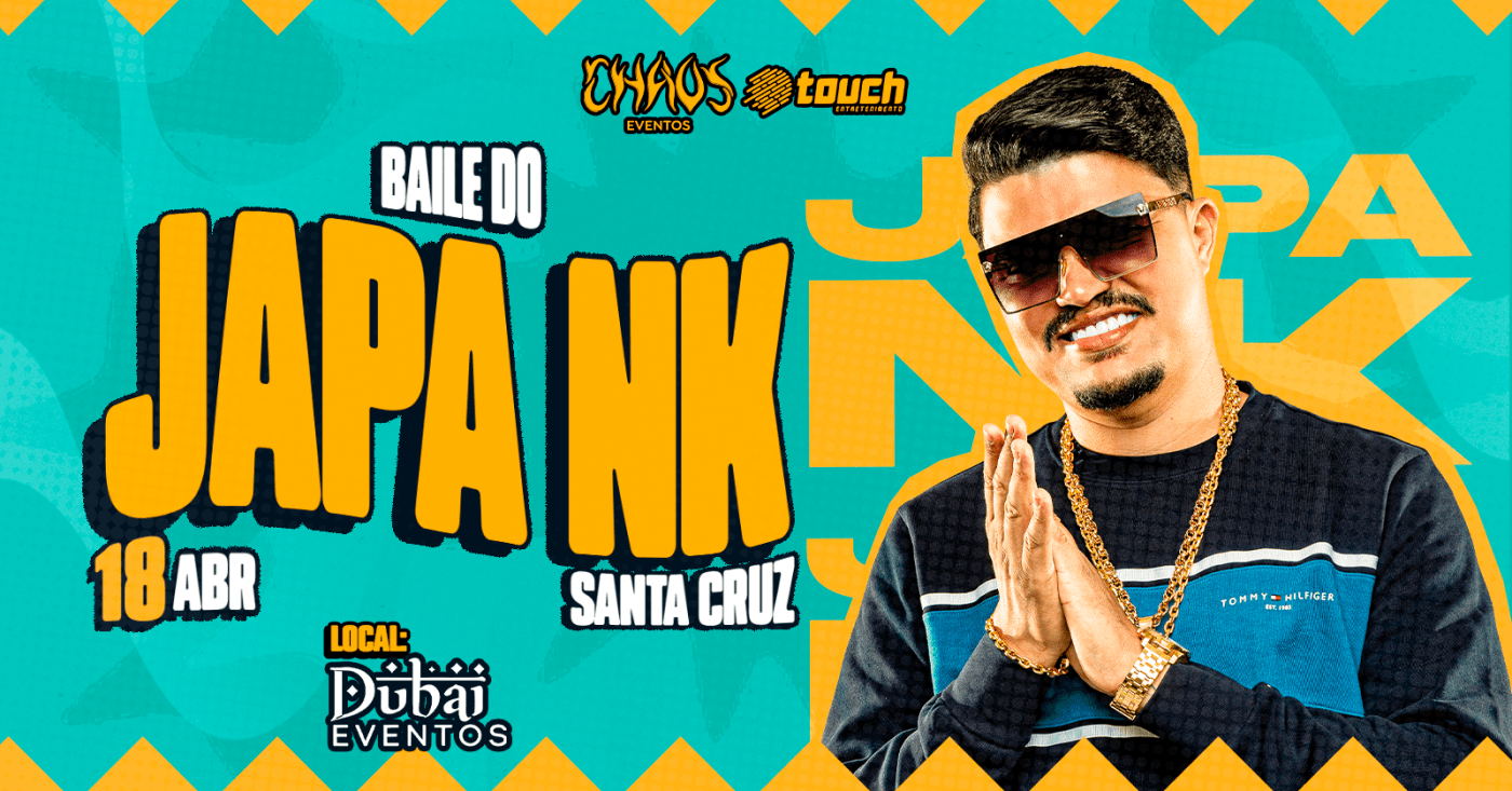 BAILE DO JAPA NK - Santa Cruz do Sul em Santa Cruz do Sul - Sympla