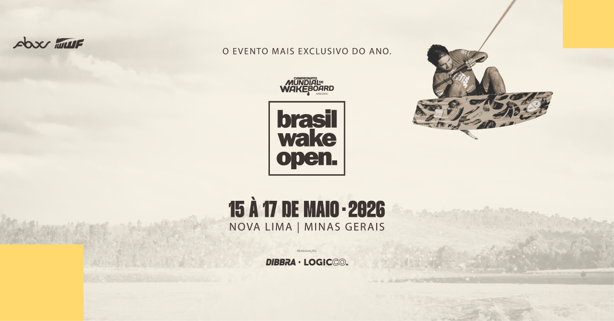 MUNDIAL DE WAKEBOARD apresenta: BRASIL WAKE OPEN 2026 - Nova Lima, MG