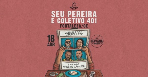 Imagem do evento Seu Pereira e Coletivo 401 em Fortaleza / CE
