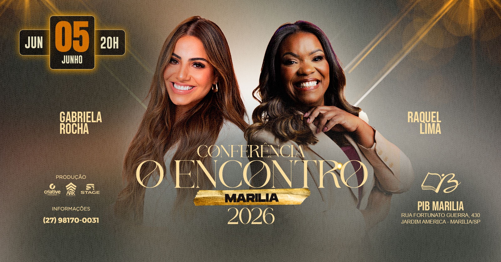 Gabriela Rocha e Raquel Lima em Marilia - Conferência o Encontro