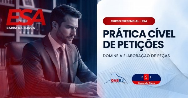 CURSO PRESENCIAL - PRÁTICA CÍVEL DE PETIÇÕES: Domine a elaboração de peças e atue com mais segurança