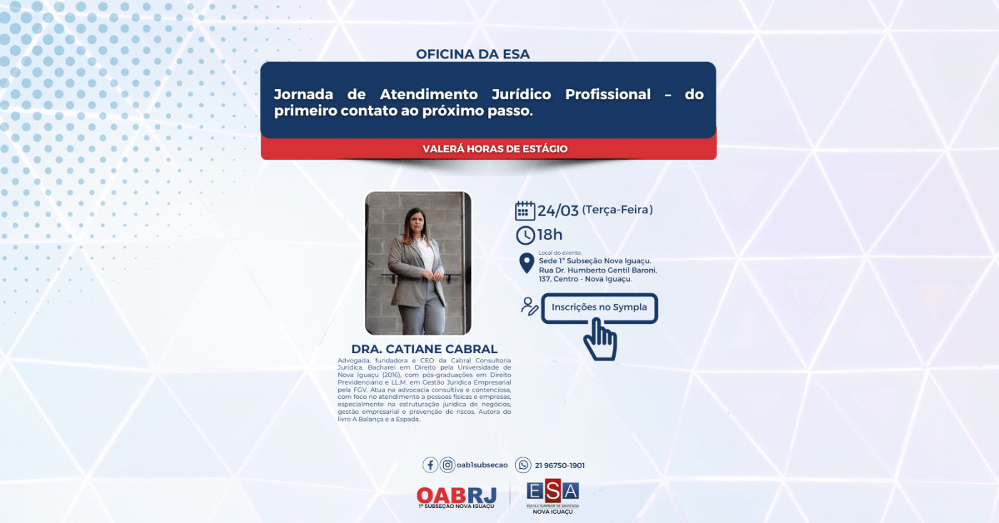 Oficina da ESA - Jornada de Atendimento Jurídico Profissional - 24/03