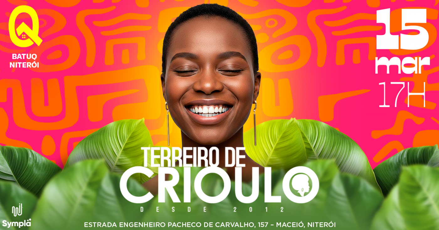 TERREIRO DE CRIOULO na BATUQ NITERÓI!!