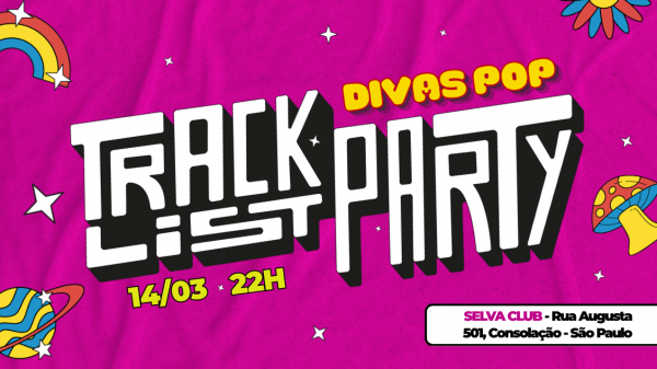 Imagem do evento Tracklist Party | Especial Divas Pop | (Sábado | 14.03)