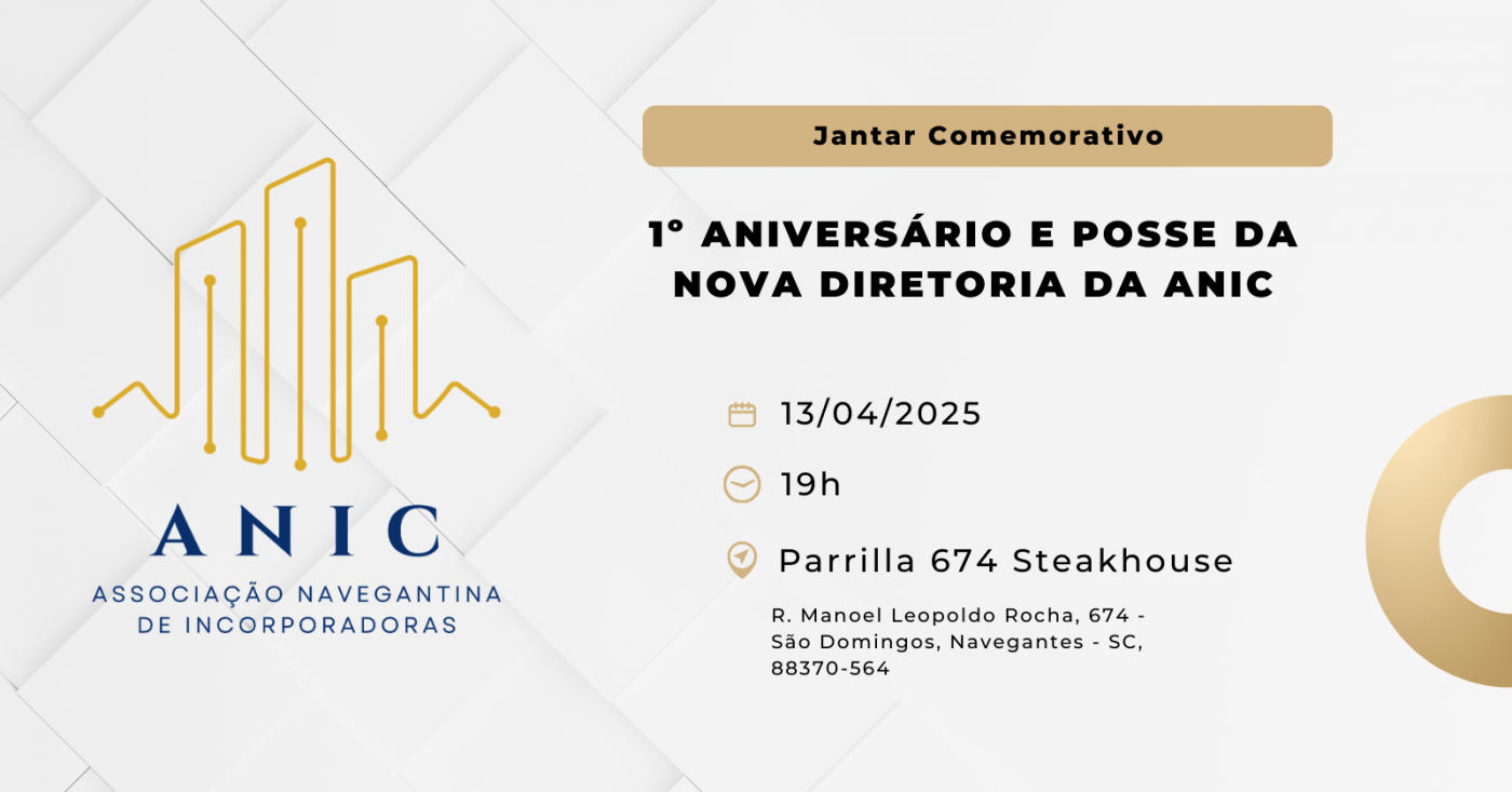 1º Aniversário e Posse da Nova Diretoria - ANIC em Navegantes - Sympla