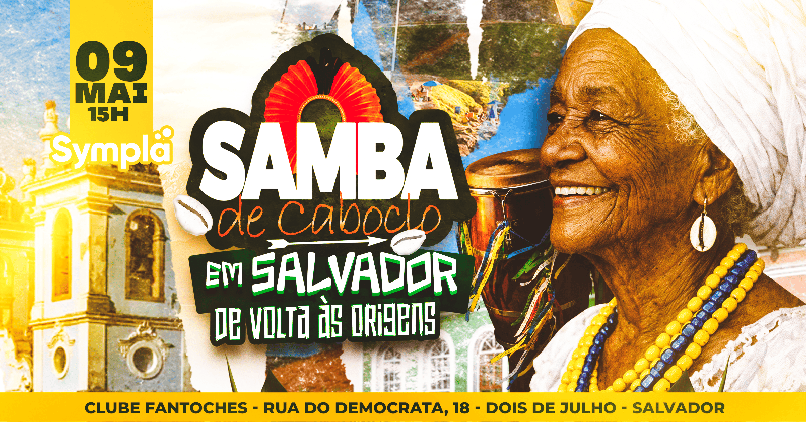 SAMBA DE CABOCLO, DO RIO DE JANEIRO PARA SALVADOR, DE VOLTA ÀS ORIGENS - Salvador, BA