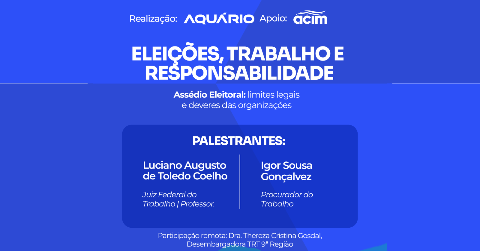 Image for the event: Eleições, trabalho, e responsabilidade