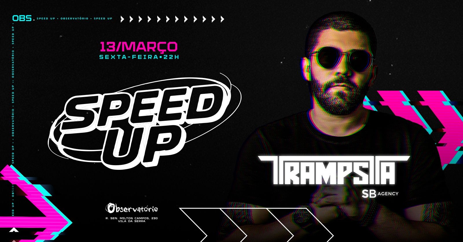 TRAMPSTA @ SPEED UP no Observatório (sexta-feira) - Nova Lima, MG