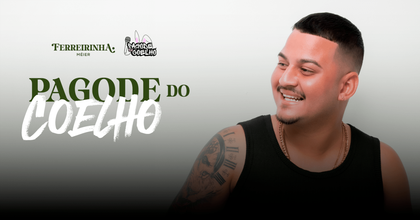 Ferreirinha Méier apresenta: Pagode do Coelho dia 15 de Março