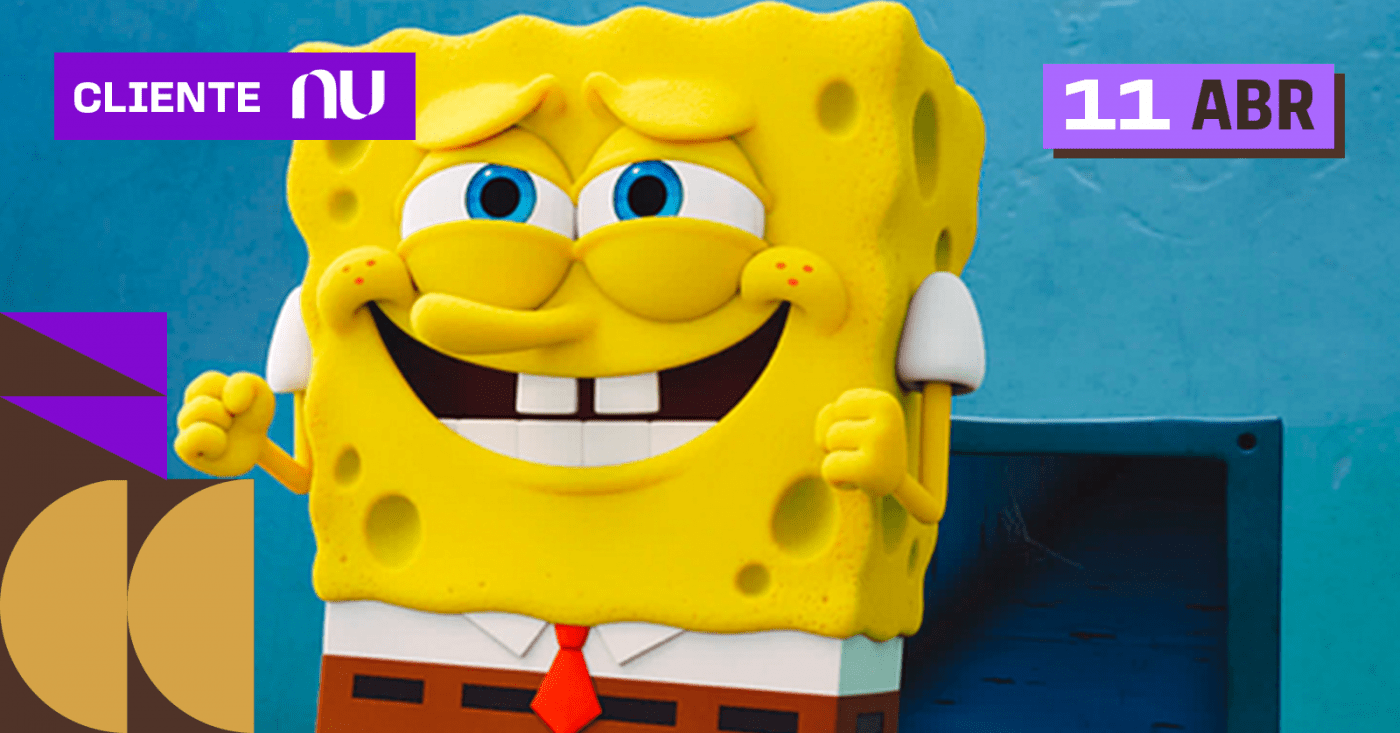 Bob Esponja: Em Busca da Calça Quadrada - 11/04 - Open Air Brasil - Rio de Janeiro (Nubank)