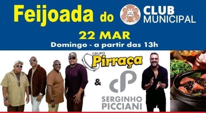 FEIJOADA DO CLUB MUNICIPAL GRUPO PIRRAÇA E SERGINHO PICCIANI