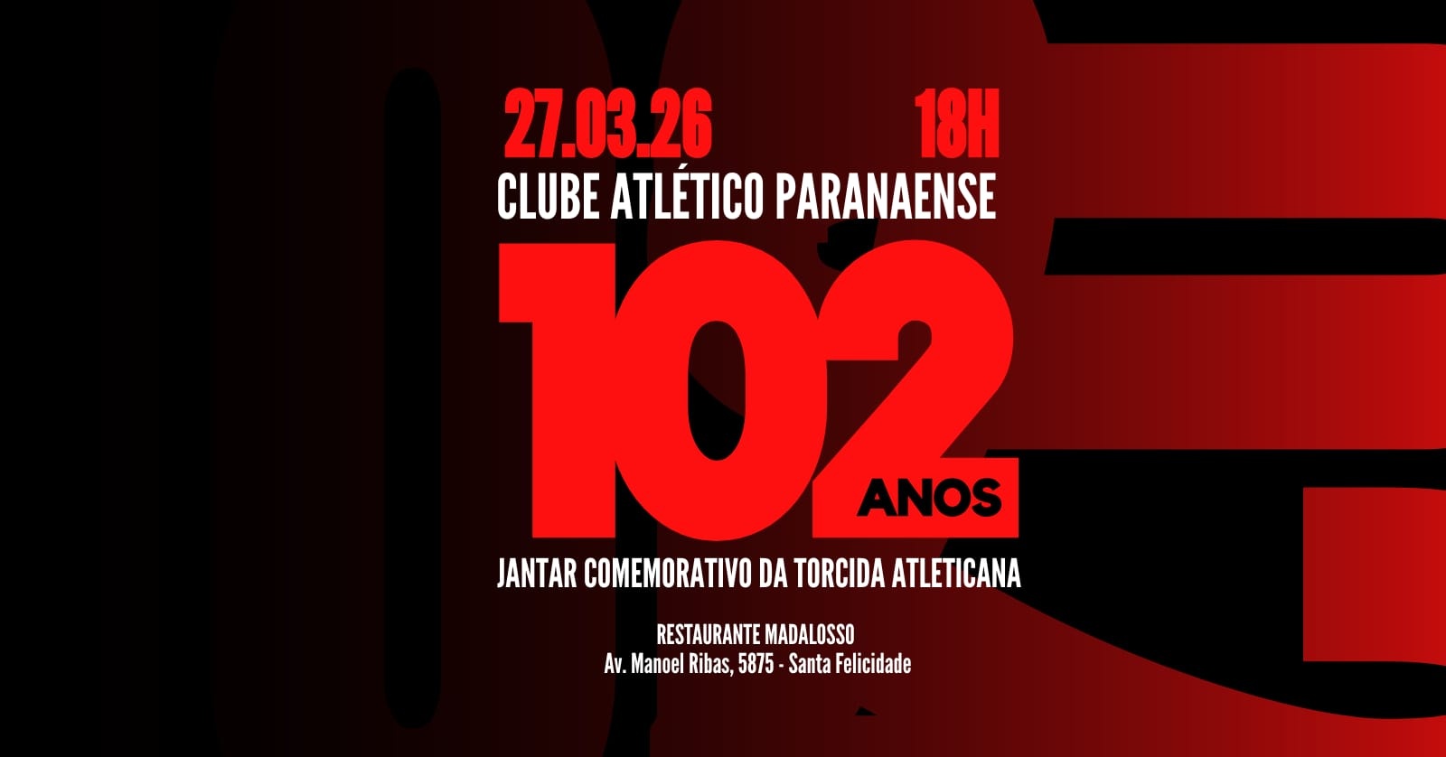 Jantar Comemorativo da Torcida Atleticana - 102 anos