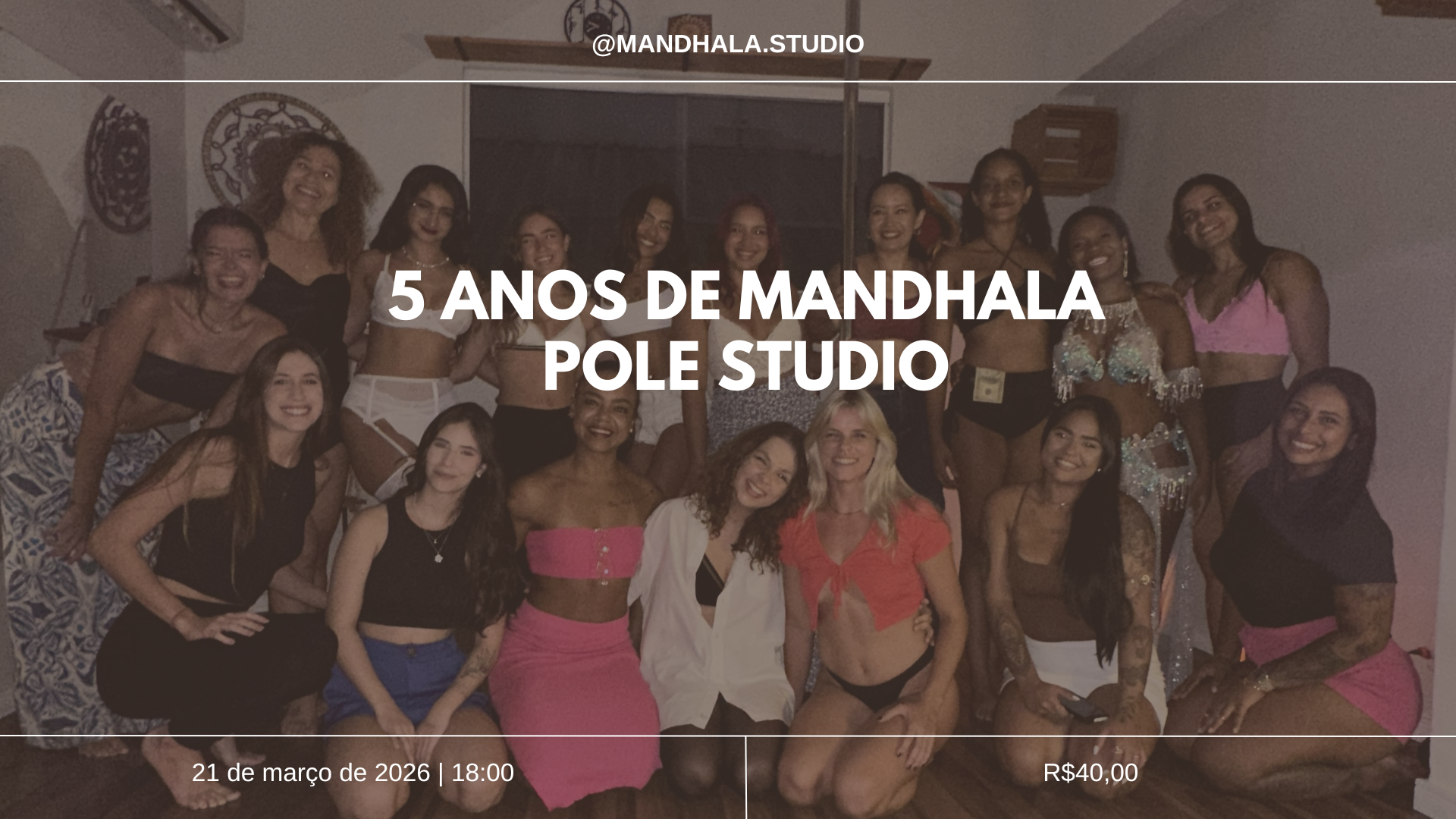 5 anos de Mandhala Pole Studio - Nova Iguaçu, RJ
