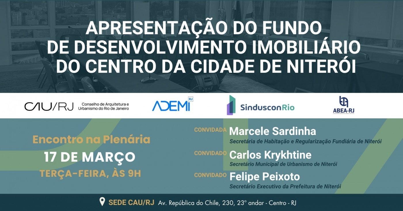 Apresentação do Fundo de Desenvolvimento Imobiliário do Centro da Cidade de Niterói