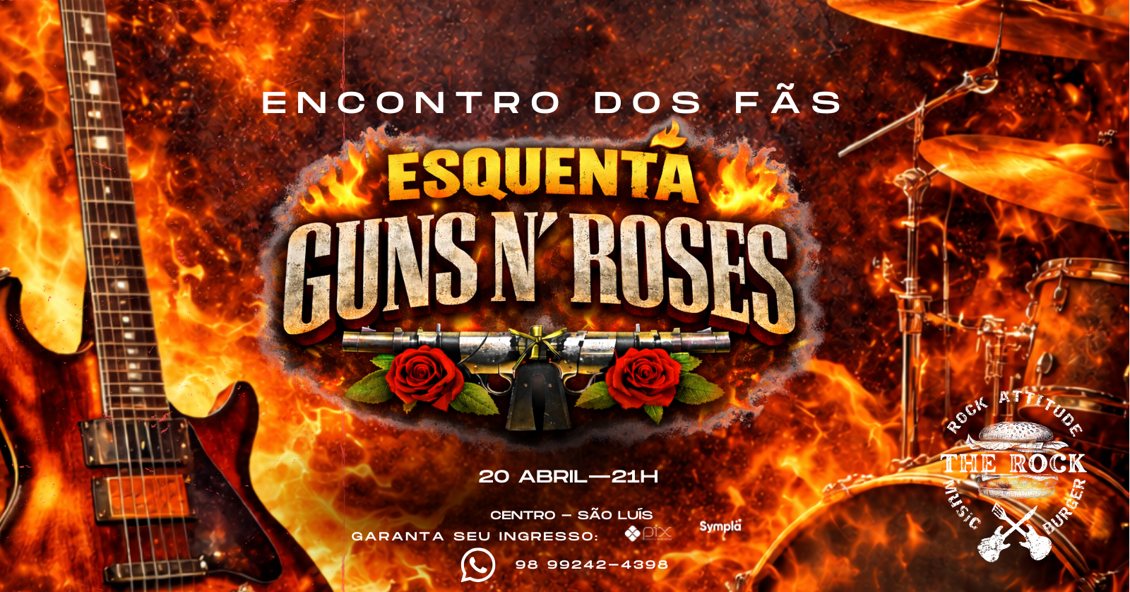 Esquenta guns n roses. - São Luís