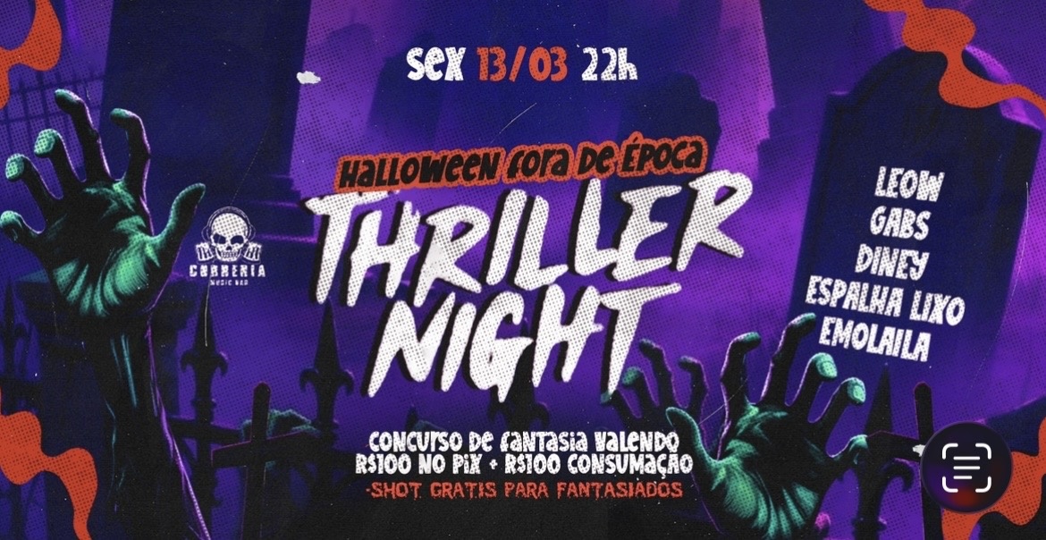 Thriller Night - Halloween fora de época - Vila Velha, ES