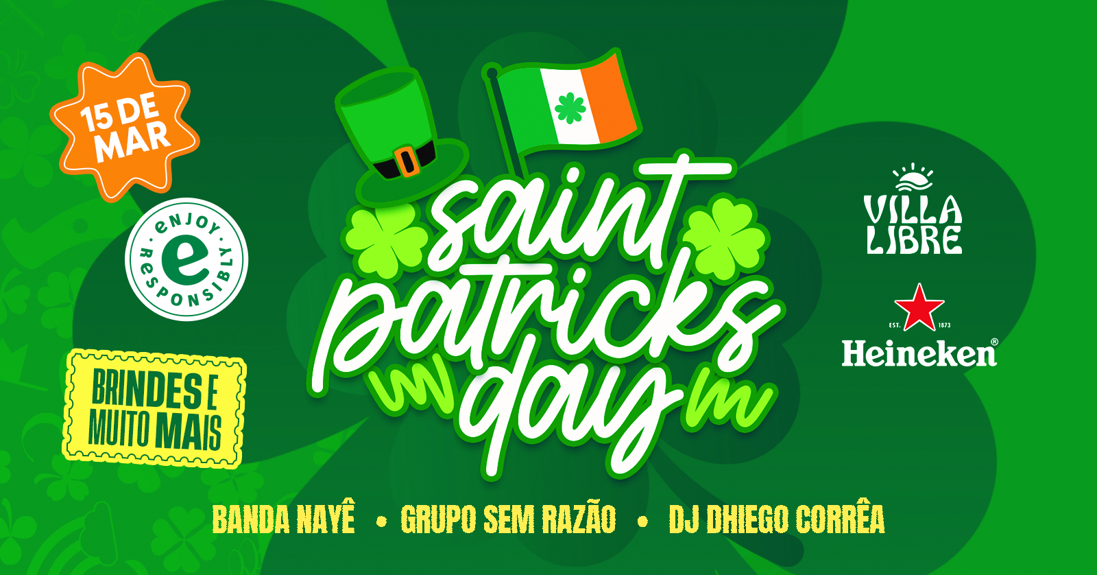 ST PATRICKS DAY by HEINEKEN - Três Coroas, RS