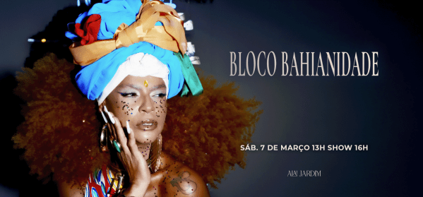 Imagem do evento ALA! JARDIM APRESENTA  BLOCO BAHIANIDADE