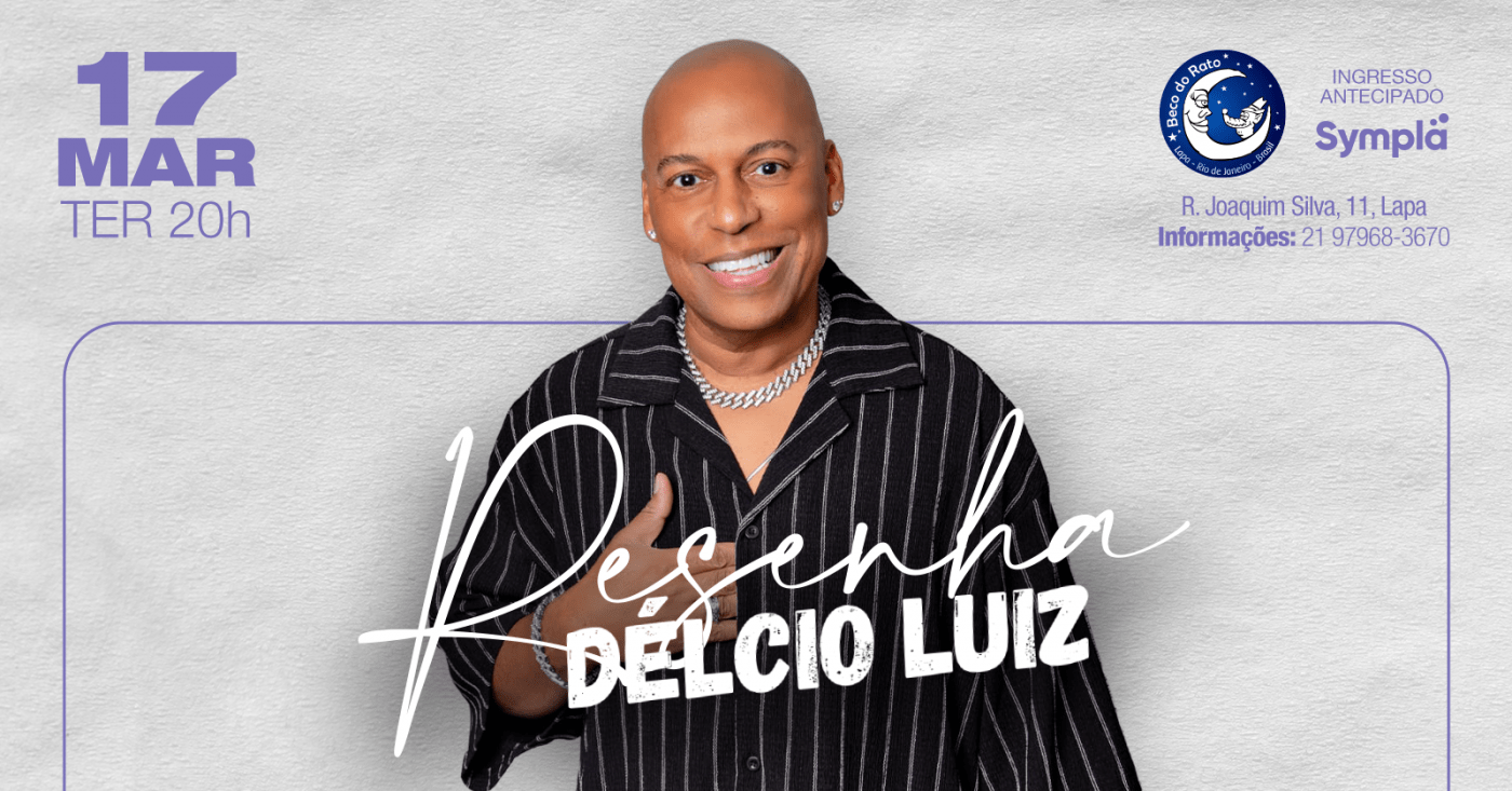 Resenha Délcio Luiz no Beco do Rato 03/03/2026 (Cópia)