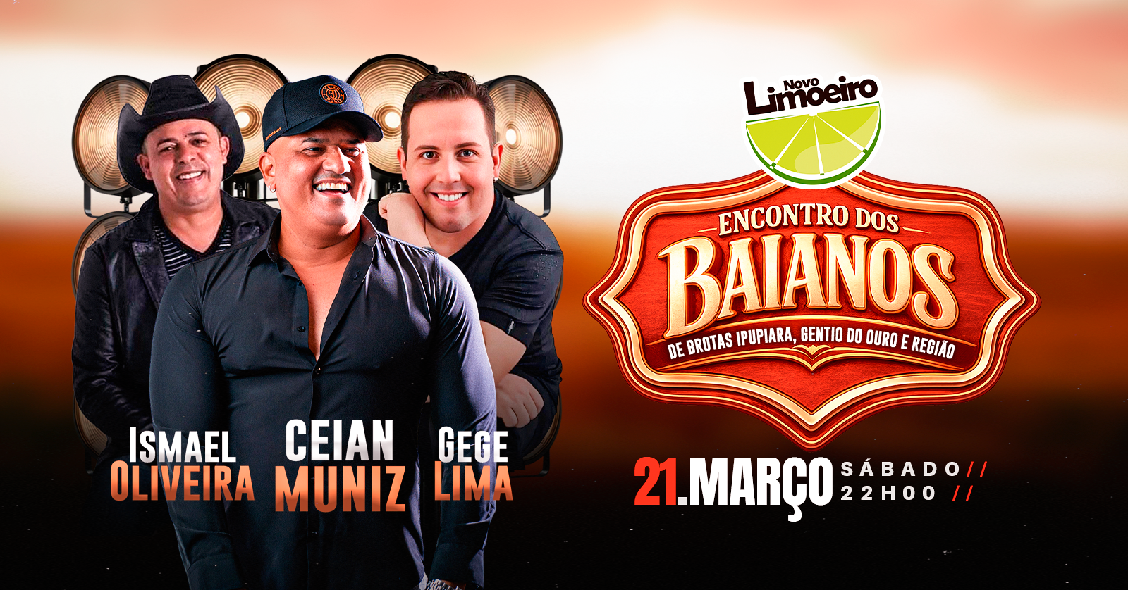 Encontro dos Baianos  - Ceian Muniz, Gege Lima e Ismael Oliveira - Novo Limoeiro - São Paulo, SP