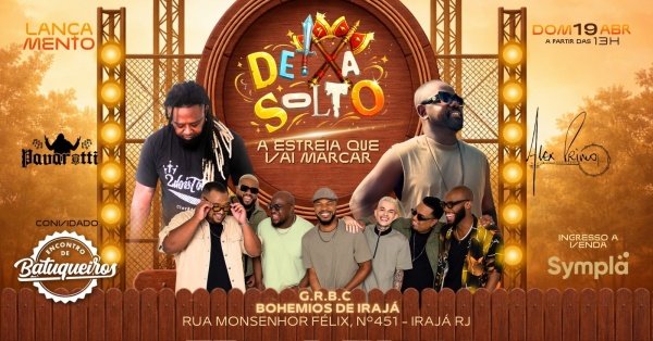 DEIXA SOLTO - A estreia que vai marcar