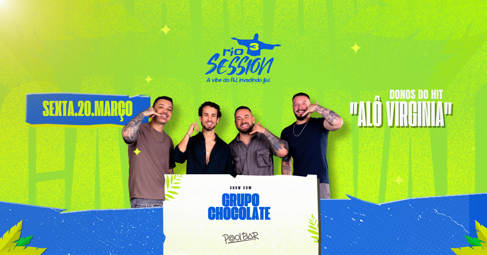 RIO SESSION 3.0 - GRUPO CHOCOLATE - Ijuí, RS