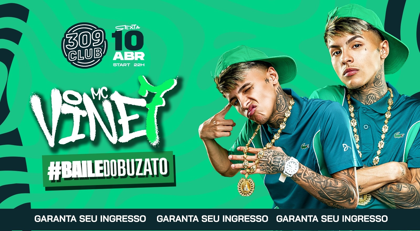 BAILE DO BUZATO + MC VINE 7 + CONVIDADOS - Osasco, SP