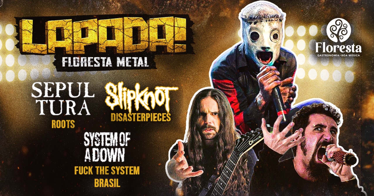 LAPADA! Metal no FLoresta! - Fortaleza, CE