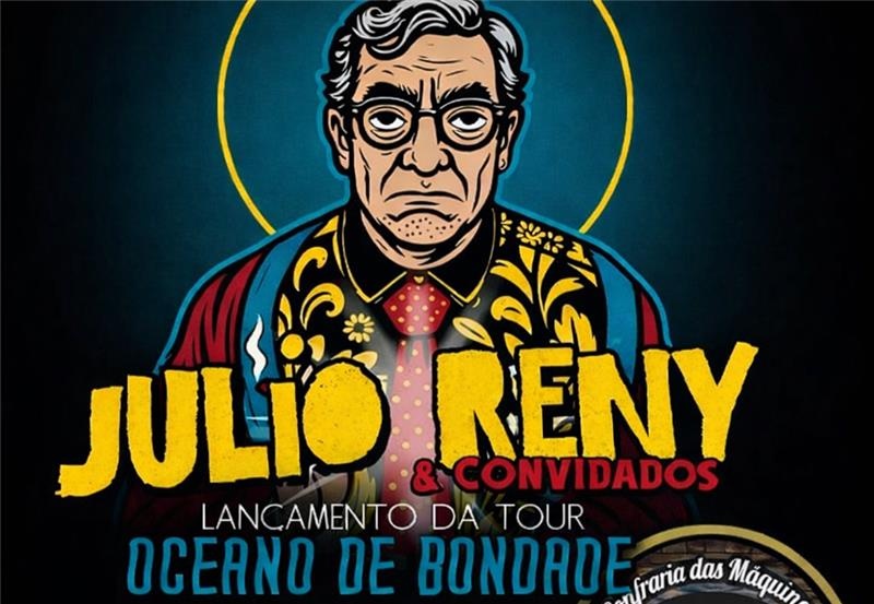 Julio Reny & Convidados! Tour Oceano de Bondade - Gravataí, RS