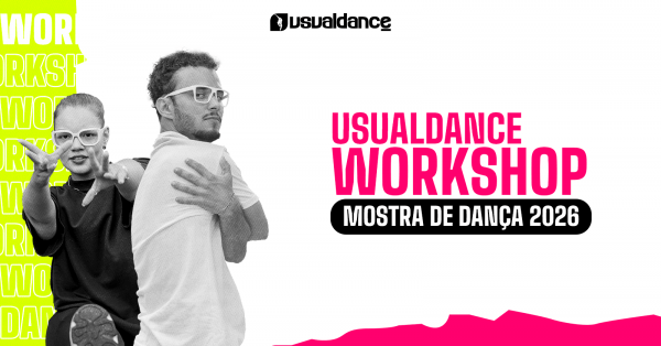 Imagem do evento Usualdance Workshop - Mostra de Dança 2026