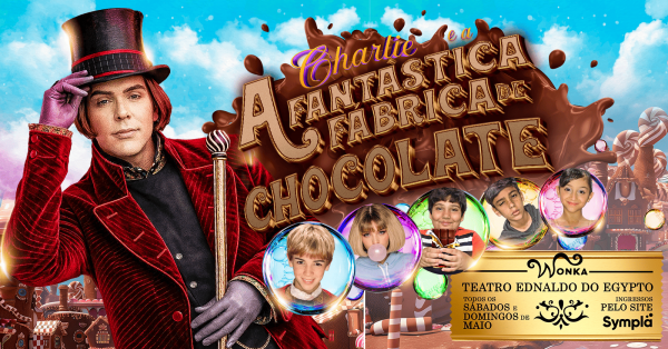 Imagem do evento Charlie e a Fantástica Fábrica de Chocolate