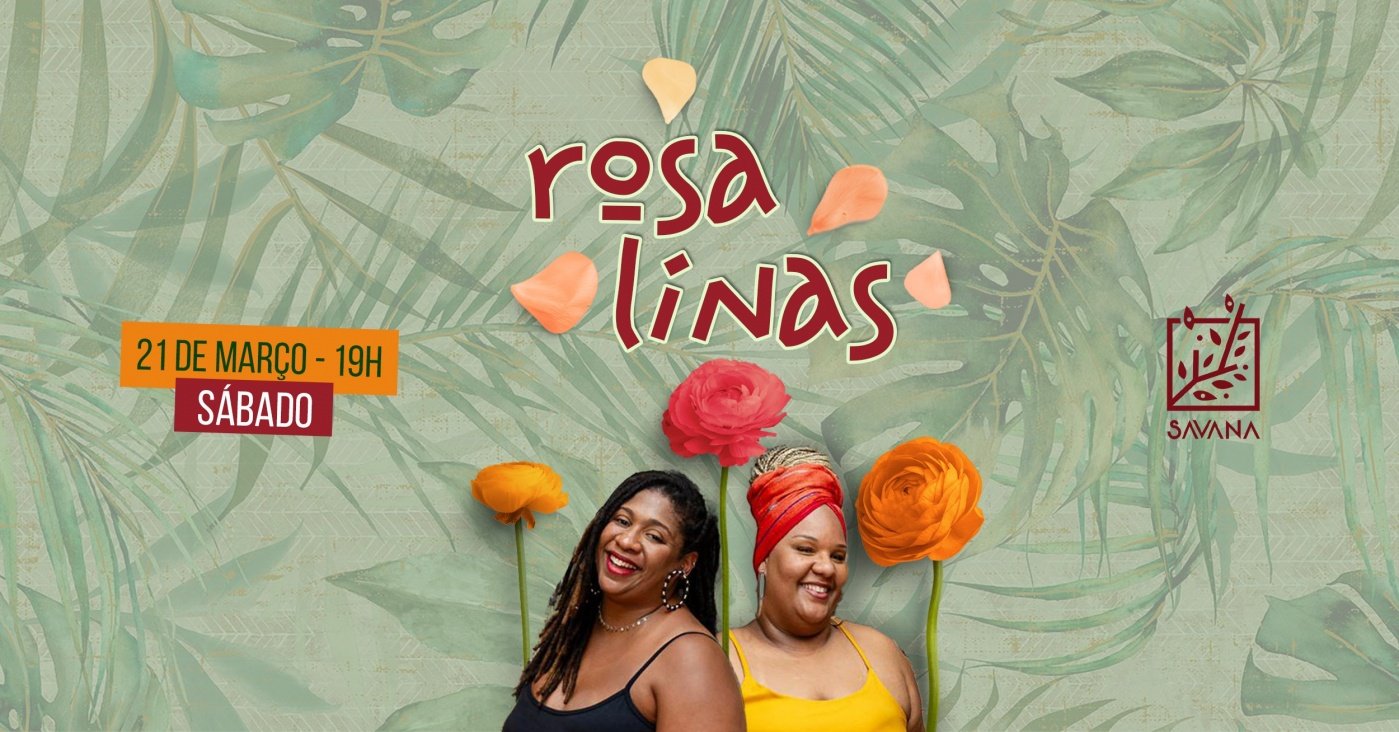 Rosalinas na Casa Savana