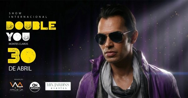 Imagem do evento Double You em Montes Claros  - Mega Show internacional