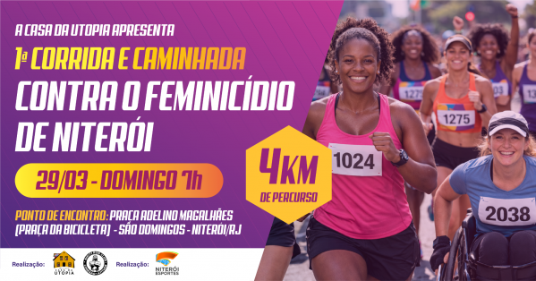 1ª Corrida e Caminhada Contra o Feminicídio de Niterói
