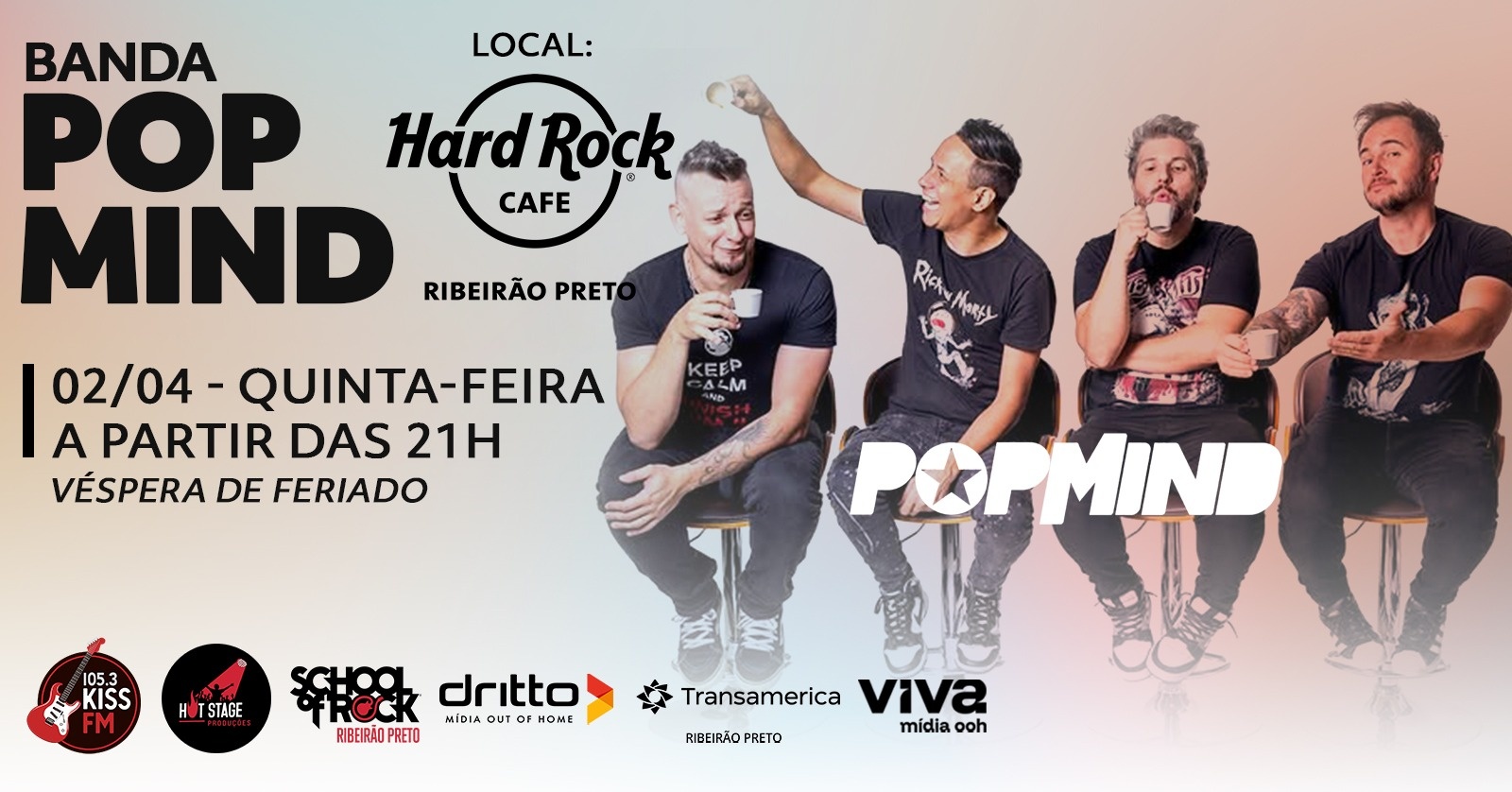 POPMIND – Hits do Pop Rock no Hard Rock Cafe Ribeirão Preto - Ribeirão Preto, SP