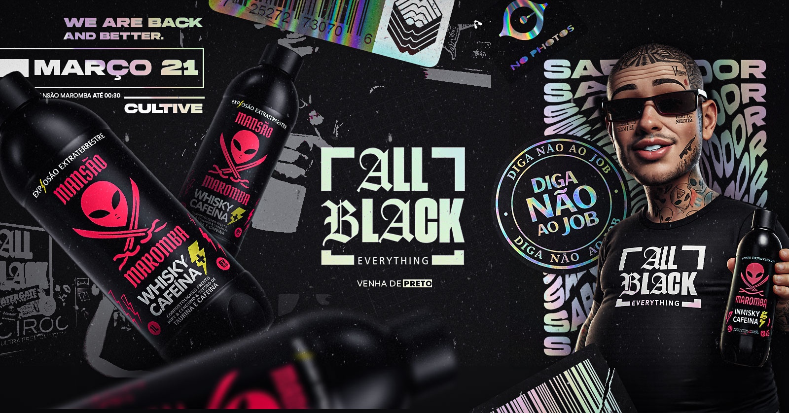 ALL BLACK EVERYTHING - OPEN BAR - Garibaldi, RS