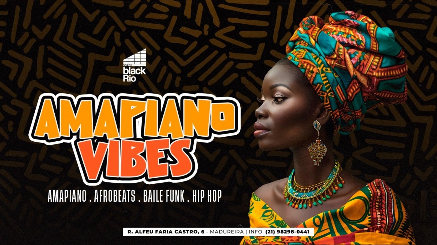 AMAPIANO VIBES : Casa black rio
