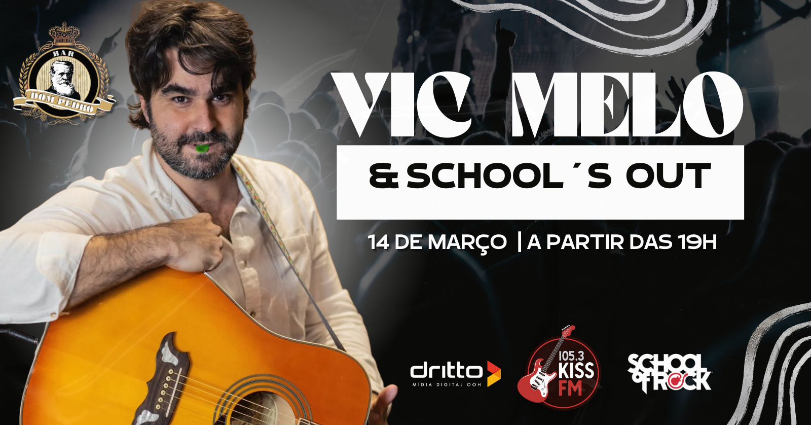 Vic Melo & Schools Out  Rock & Brit Pop Night no Bar Dom Pedro - Ribeirão Preto, SP