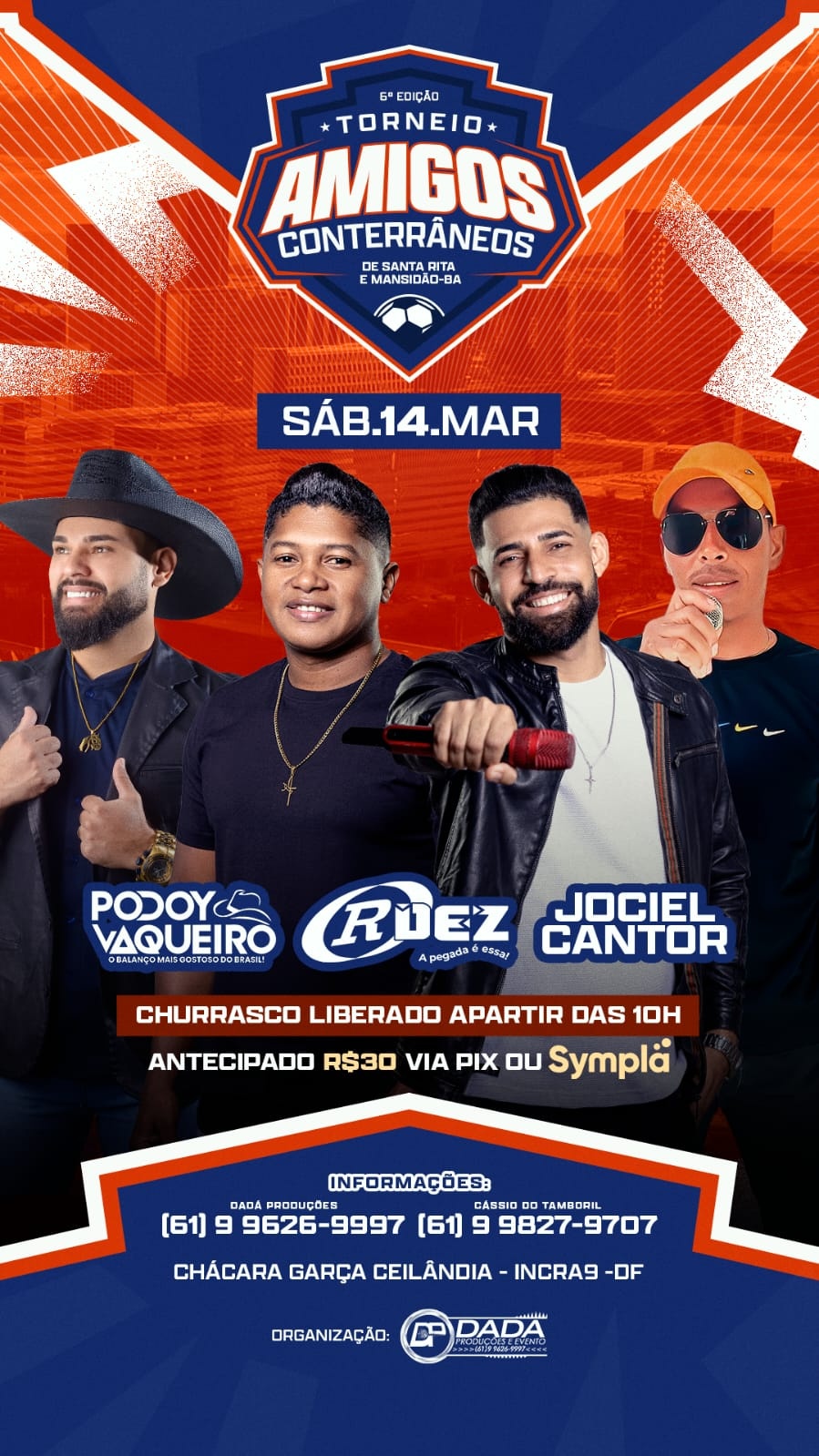 SHOW TORNEIO DOS AMIGOS CONTERRÂNEOS SANTA RITA/CHÁCARA GARÇA - Brasília, DF