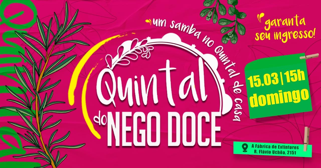 Quintal do Nego Doce - Ribeirão Preto, SP