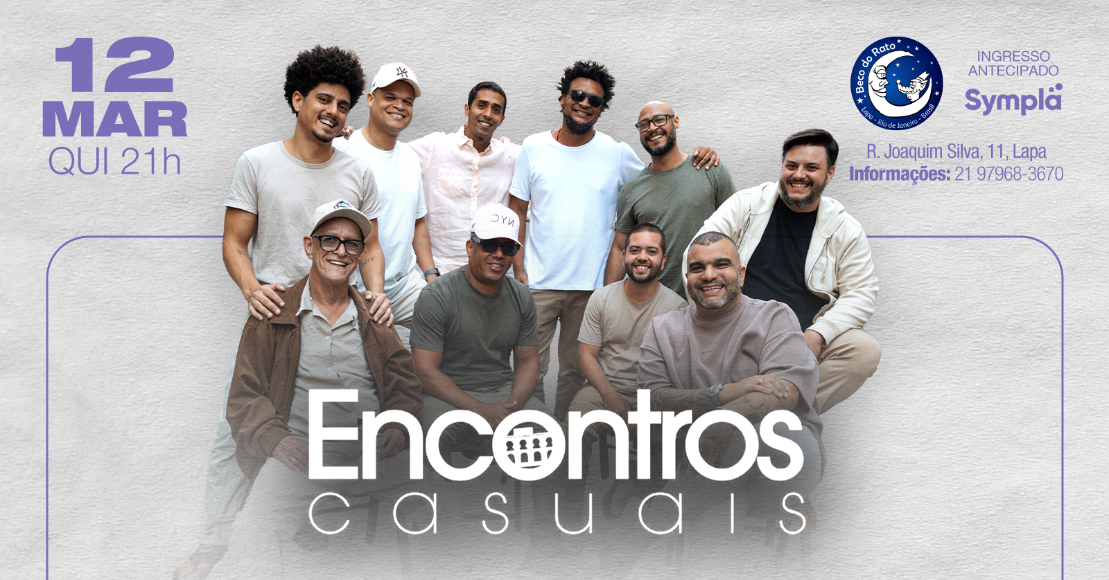 Encontros Casuais - 12/03 - Lapa, RJ