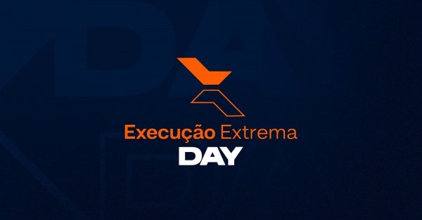Imagem do evento 5º edição | EXECUÇÃO EXTREMA DAY